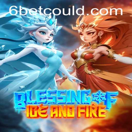 Unraveling the Thrills of BlessingofIceandFire: A Dive into the 6BET Game Universe